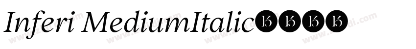 Inferi MediumItalic字体转换